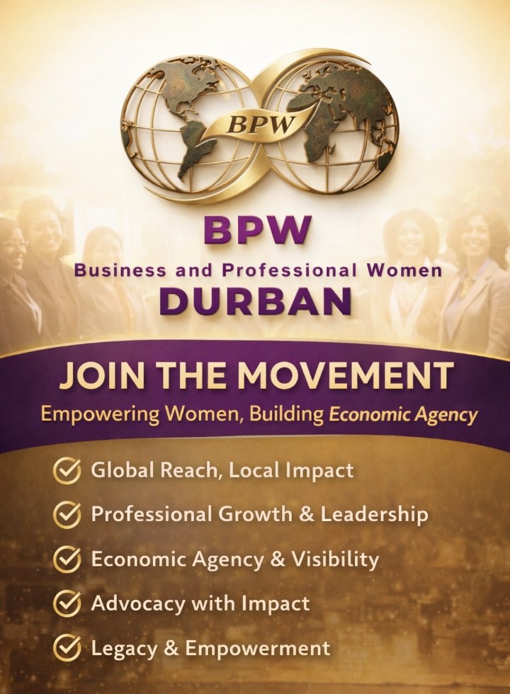BPW Durban — Join the Movement. Empowering Women, Building Economic Agency.